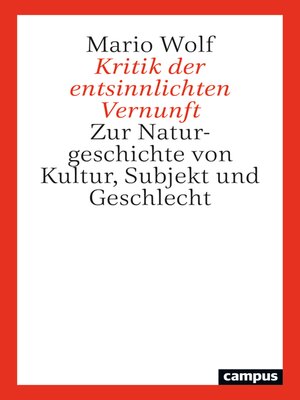 cover image of Kritik der entsinnlichten Vernunft